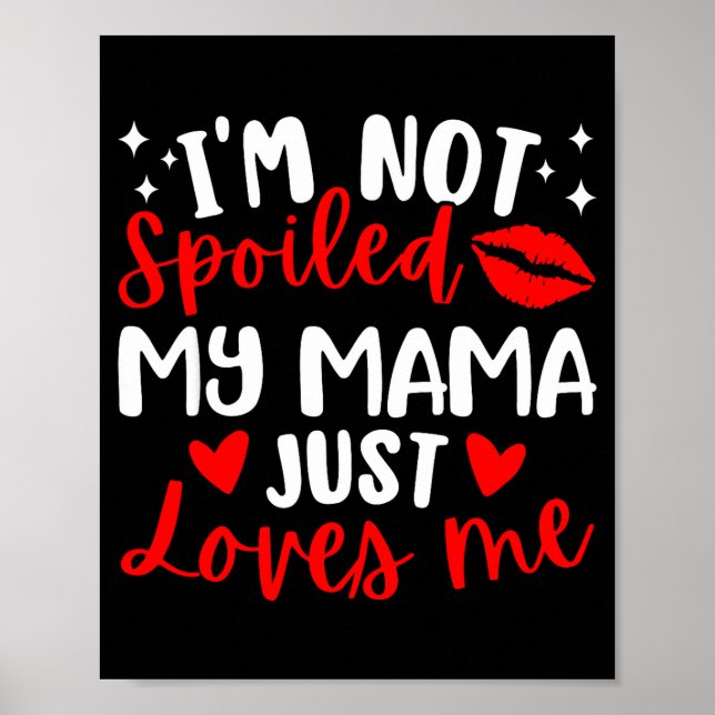 I'm Not Siled My Mama Just Loves Me Family Reunion Poster (Front)