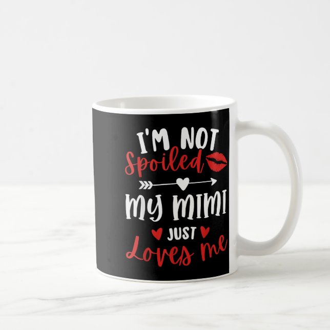I'm Not Siled My Mimi Loves Me Family Reunion Matc Coffee Mug (Right)