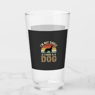 Im Not Single Dog Lover Vintage Glass