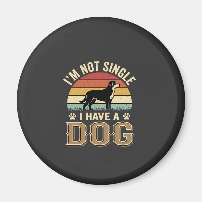 Im Not Single Dog Lover Vintage Magnet (Front)