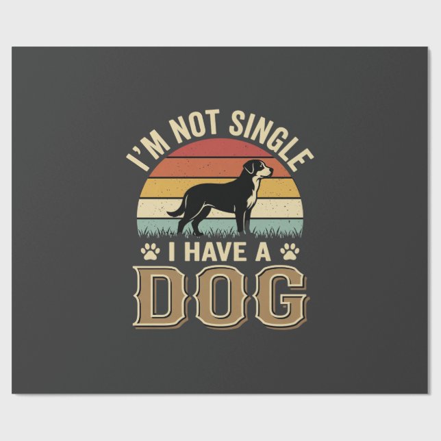 Im Not Single Dog Lover Vintage Wrapping Paper (Flat)