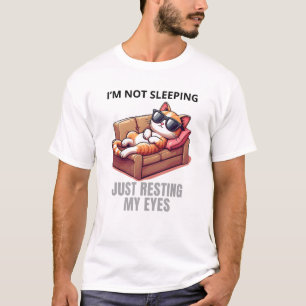 I'm Not Sleeping I'm Just Resting My Eyes Dad joke T-Shirt