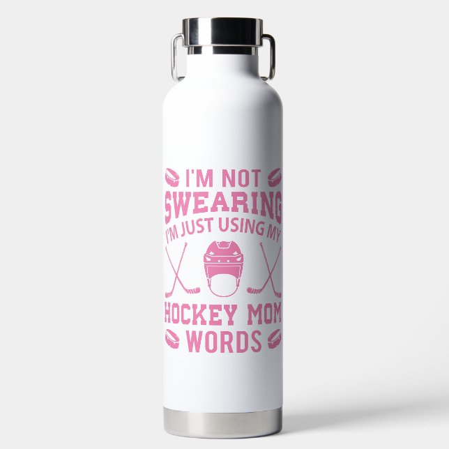 I'm Not Swearing Using Hockey Mum Words Funny Pink Water Bottle (Front)