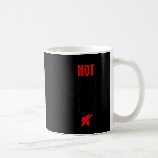 I'm Not The Person You Should Put On Speakerphone  Coffee Mug (Right)