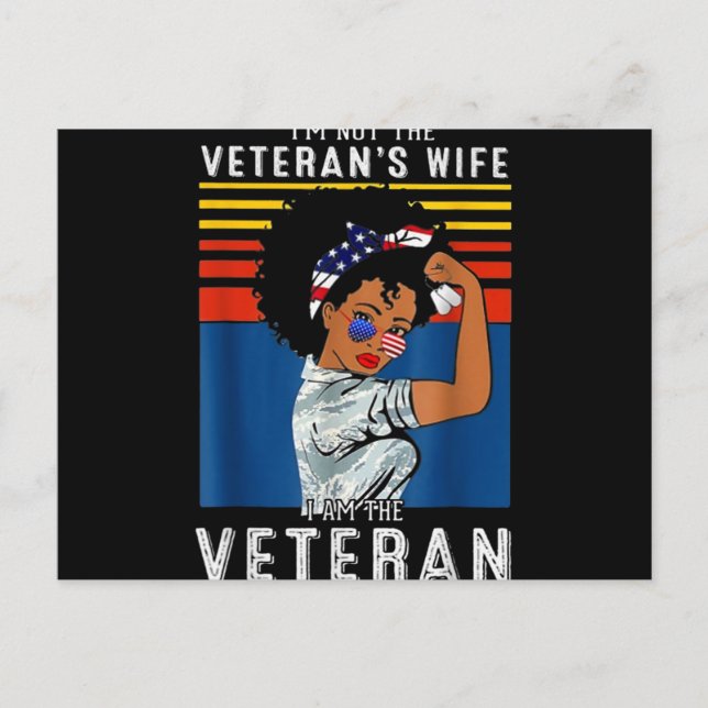 I'm Not The Veteran's Wife I Am The Veteran Holiday Postcard (Front)