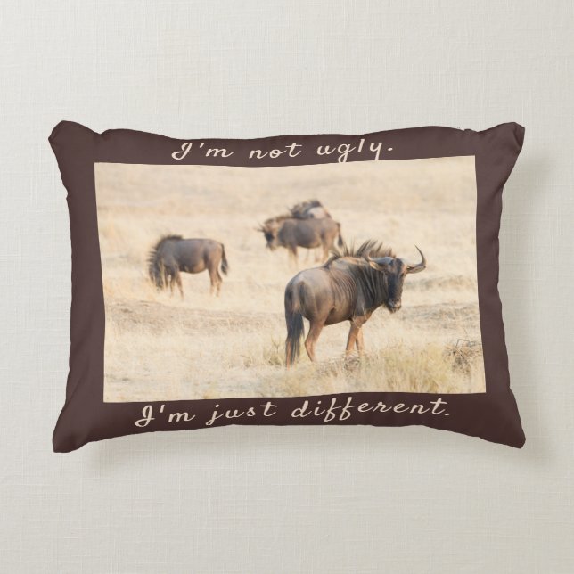 I'm not ugly wildebeest photo with text decorative cushion (Front)