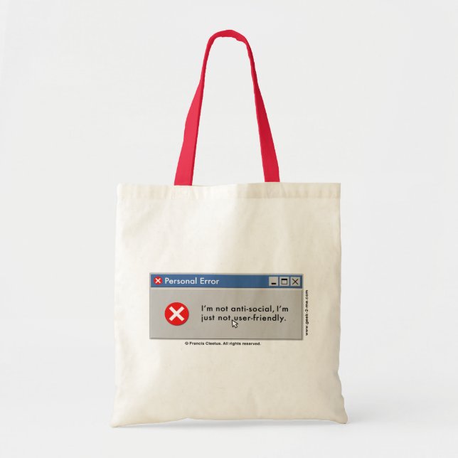 I'm Not Userfriendly bag! Tote Bag (Front)