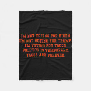I'm Not Voting For Biden I'm Not Voting For Trump Fleece Blanket