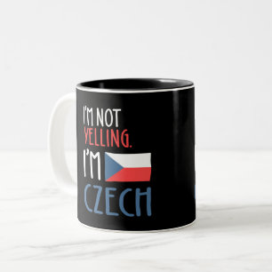I'm Not Yelling I'm Czech Two-Tone Coffee Mug