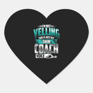 Im Not Yelling Swim Coach Voice Funny Swimming Heart Sticker