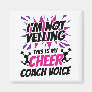 I'm Not Yelling This Is My Cheer Coach Voice Magnet
