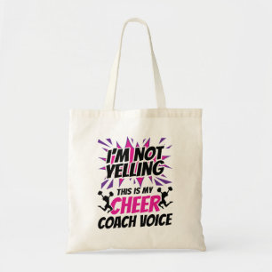 I'm Not Yelling This Is My Cheer Coach Voice Tote Bag