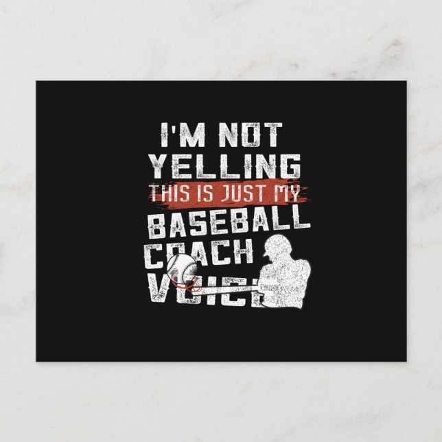 Im Not Yelling This Is My Voice | Baseball Coach Postcard (Front)