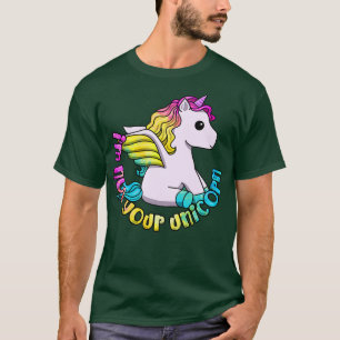 Im Not Your Unicorn 1 T-Shirt