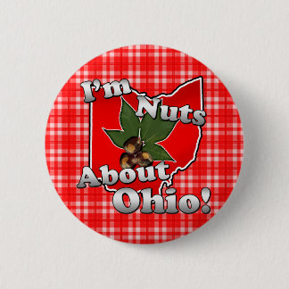 I'm Nuts About Ohio, Funny Red Buckeye Nut 6 Cm Round Badge