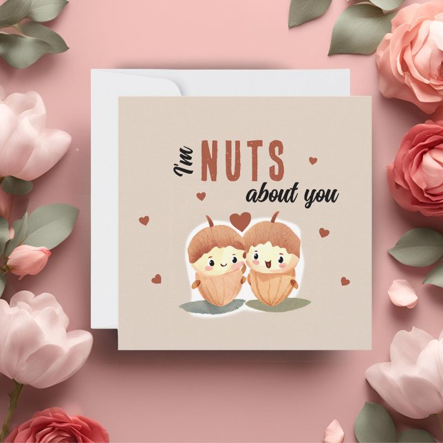 I'm Nuts about you Funny Cute Valentine's Day  Holiday Card (Creator Uploaded)