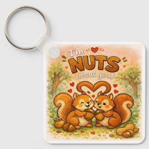 I'm Nuts About You Key Ring