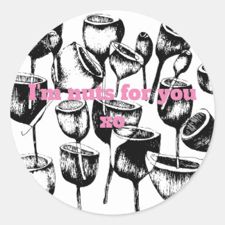 I'm nuts for you xo classic round sticker