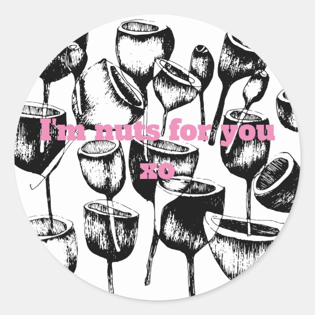 I'm nuts for you xo classic round sticker (Front)
