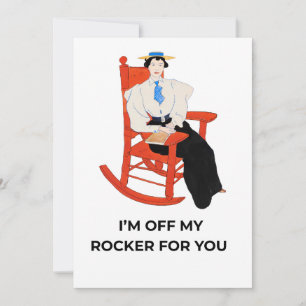 I'm Off My Rocker for You Funny Romantic Greeting  Card