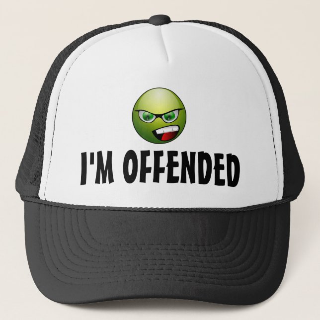 I'm Offended Angry Trucker Hat (Front)