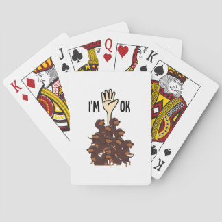 I'm Ok Funny Dachshund Dog Pet Owner Playing Cards