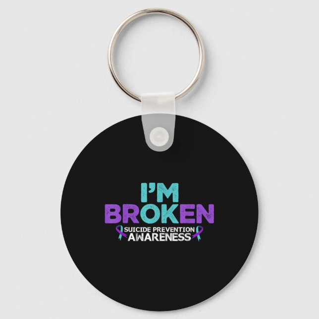 Im Ok Im Broken Suicide Prevention Awareness Semic Key Ring (Front)