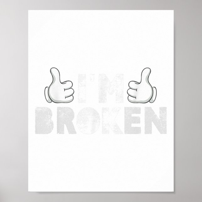 I'm Ok I'm Broken Suicide Prevention Mental Health Poster (Front)