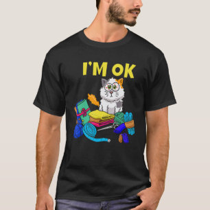 I'm Ok Paw Love Cat Breeder Dressmaker Sewing Kitt T-Shirt