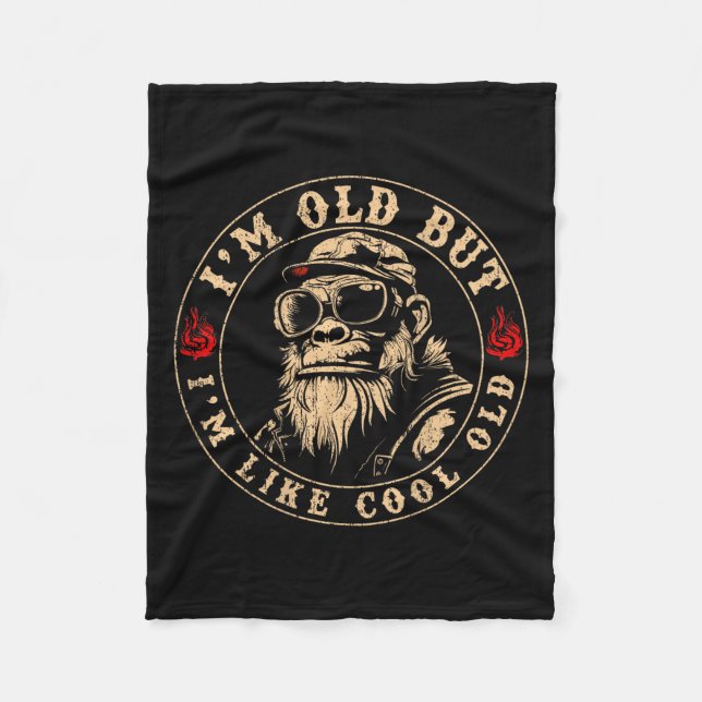 I'm Old But I'm Like Cool Old Funny Monkey (on Bac Fleece Blanket (Front)