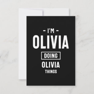 I'm Olivia Doing Olivia Things T-Shirt novelty hum RSVP Card