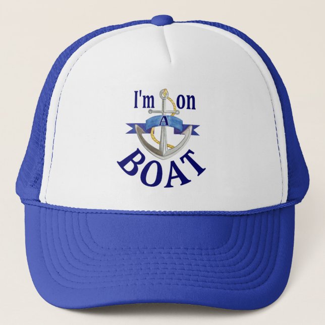 I'm on a Boat saying blue theme hat (Front)