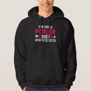 Im On A Poker Diet Graphic For Player Dad Hoodie