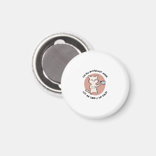 I'm on autopilot mode funny Cat Magnet