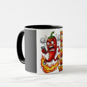 I'm On Hot Sauce Time Funny Coffee Mug   Spicy Chi