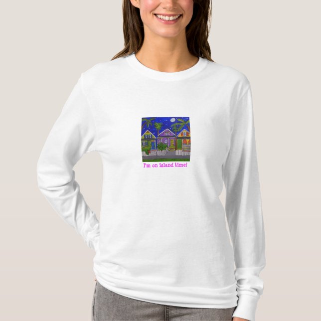 I'm on island time! T-Shirt (Front)