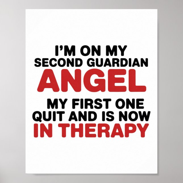 I'm On My Second Guardian Angel Funny Therapy Ment Poster (Front)