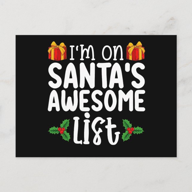 I'm On Santa's Awesome List Nice Naughty Christmas Postcard (Front)