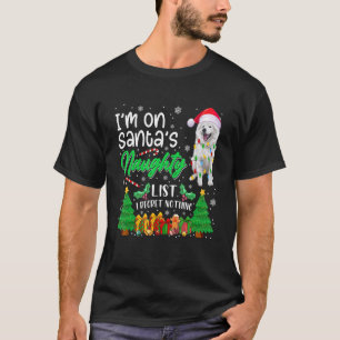 I'm On Santa's Naughty Cute American Eskimo Dog X T-Shirt