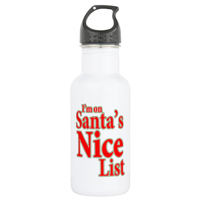 I'm on Santa's Nice List 532 Ml Water Bottle (Front)