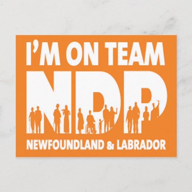 I'm on Team NDP - Newfoundland & Labrador Postcard (Front)