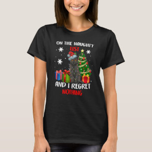 I'm On The Naughty List And I Regret Nothing Chris T-Shirt