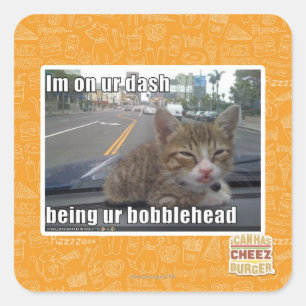 Im on ur dash square sticker