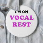 Im on Vocal Rest