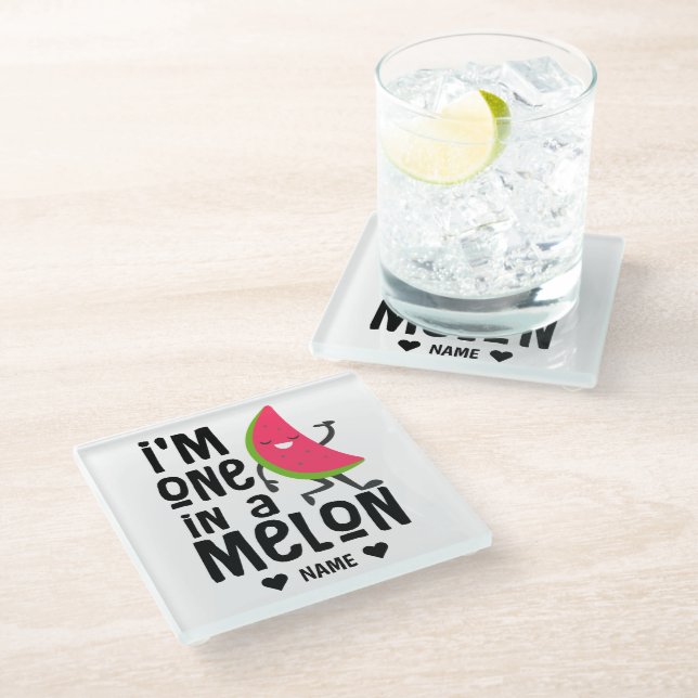 I'm One in a "Melon" Glass Coaster (Angled)