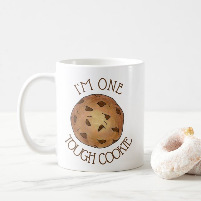 I'm One Tough Cookie Chocolate Chip Baker Foodie Coffee Mug (With Donut)