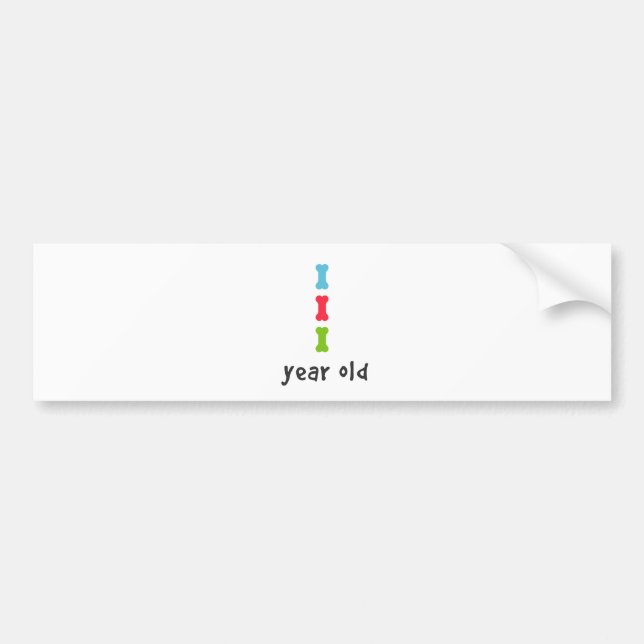 I'm One Year Old Bumper Sticker (Front)