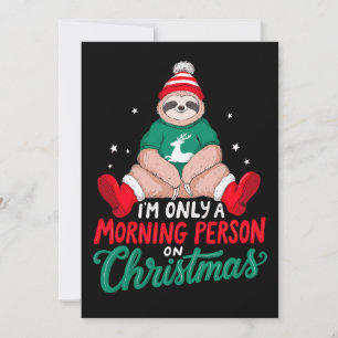 Im Only A Morning Person On Christmas Sloth Beanie Invitation