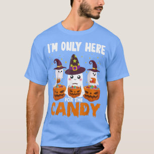 Im Only Here for The Candy Halloween Ghost Costume T-Shirt