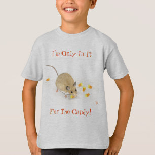 I'm Only In It For The Candy Watercolor Mouse T-Shirt